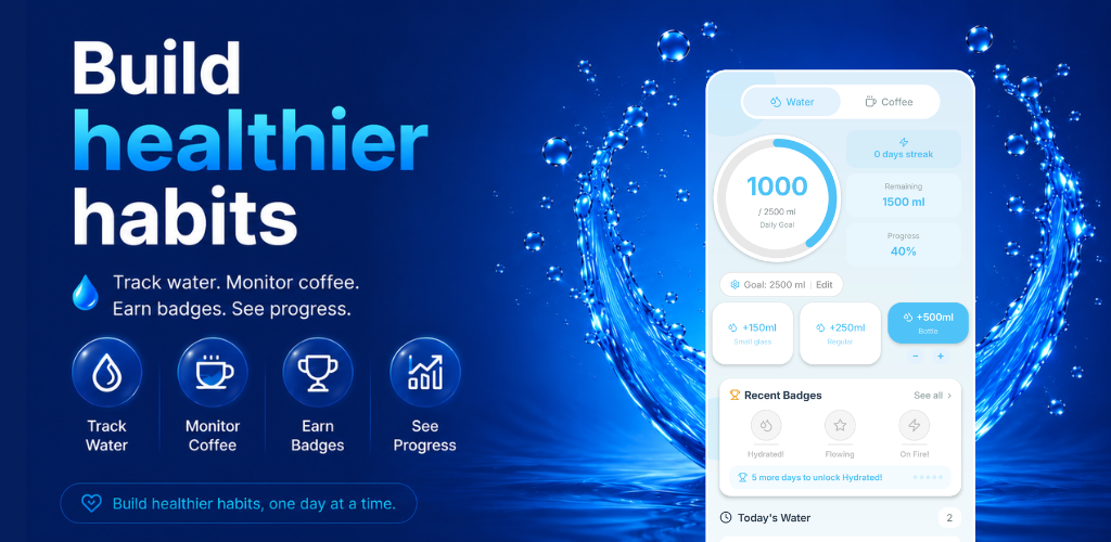 Daily Water & Coffee Tracker — track water and coffee, earn badges, and see your progress